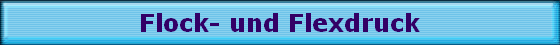 Flock- und Flexdruck